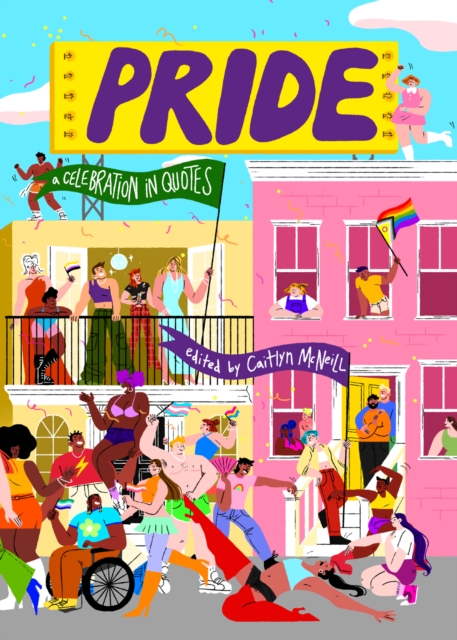 Pride : A Celebration in Quotes, EPUB eBook