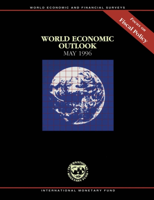 World Economic Outlook, May 1996: Focus on Fiscal Policy, EPUB eBook
