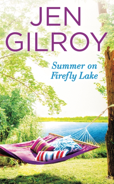 Summer on Firefly Lake, Paperback / softback Book