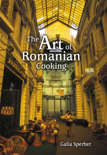 The Art of Romanian Cooking, EPUB eBook