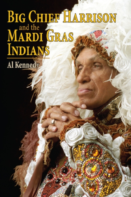 Big Chief Harrison and the Mardi Gras Indians, EPUB eBook