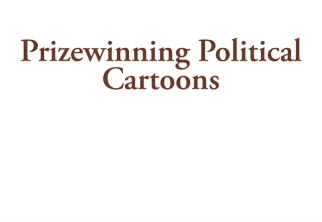 Prizewinning Political Cartoons, EPUB eBook