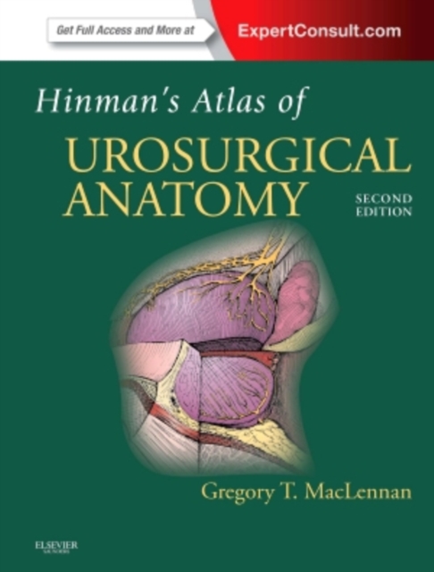 Hinman's Atlas of UroSurgical Anatomy E-Book : Expert Consult Online and Print, EPUB eBook