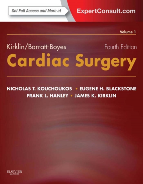 Kirklin/Barratt-Boyes Cardiac Surgery E-Book : Expert Consult - Online and Print (2-Volume Set), EPUB eBook