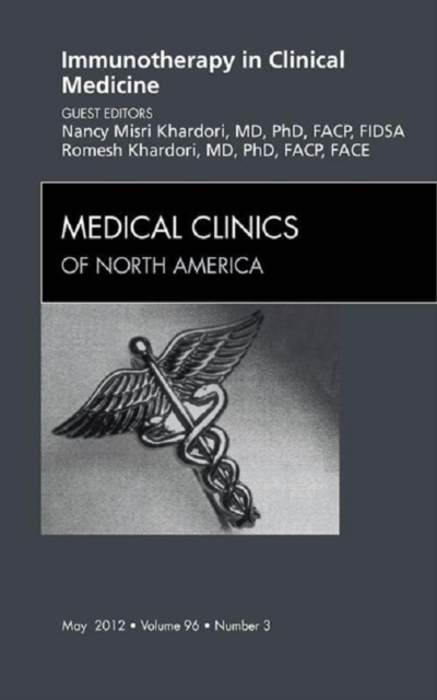 Immunotherapy in Clinical Medicine, An Issue of Medical Clinics, EPUB eBook