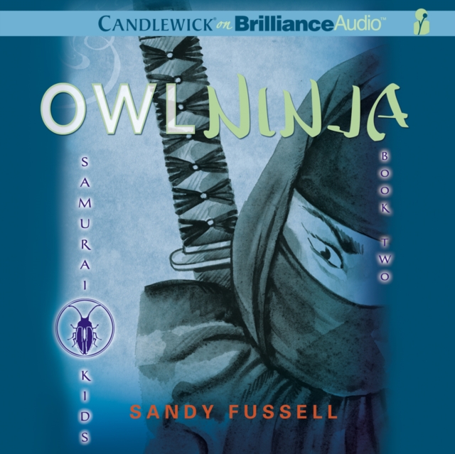 Samurai Kids #2: Owl Ninja, eAudiobook MP3 eaudioBook