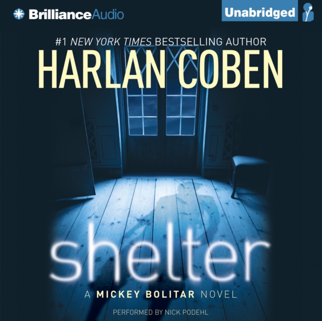 Shelter : A Mickey Bolitar Novel, eAudiobook MP3 eaudioBook