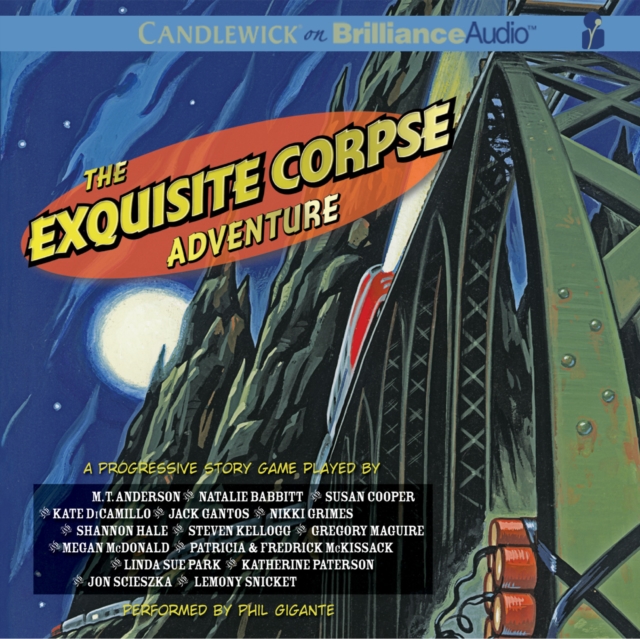 The Exquisite Corpse Adventure : A Progressive Story Game, eAudiobook MP3 eaudioBook