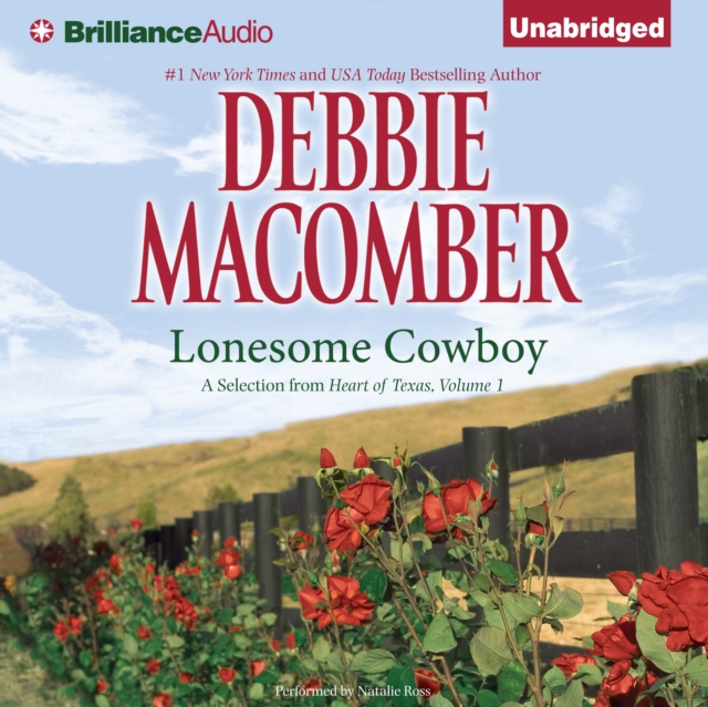 Lonesome Cowboy : A Selection from Heart of Texas, Volume 1, eAudiobook MP3 eaudioBook