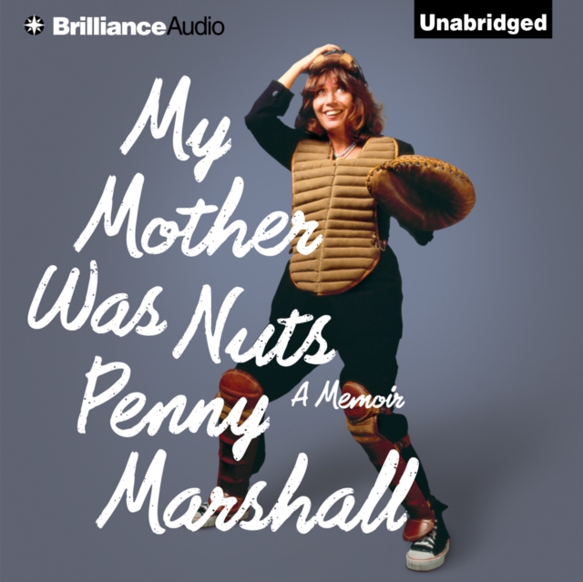 My Mother Was Nuts : A Memoir, eAudiobook MP3 eaudioBook