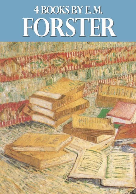4 Books By E. M. Forster, EPUB eBook