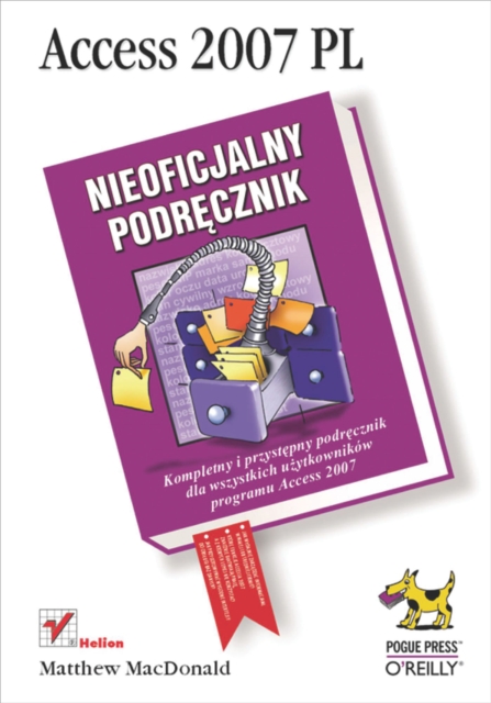 Access 2007 PL. Nieoficjalny podr?cznik, PDF eBook