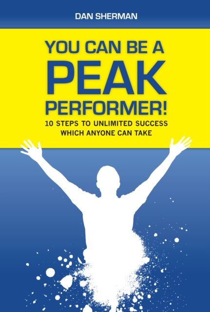 You Can Be a Peak Performer!, EPUB eBook
