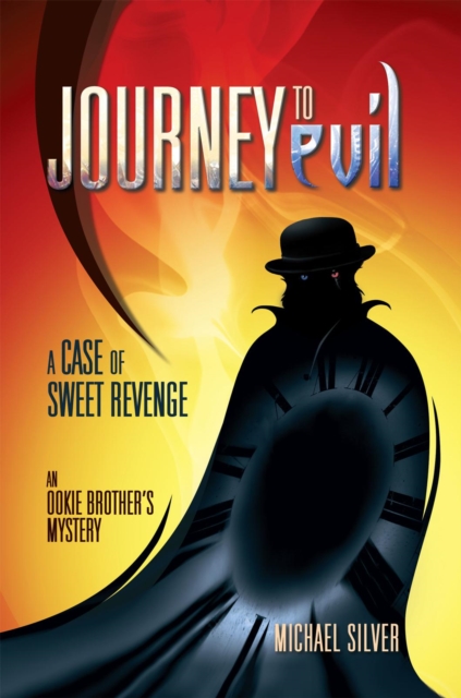 Journey to Evil : A Case of Sweet Revenge, EPUB eBook