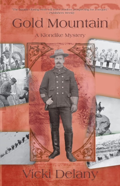 Gold Mountain : A Klondike Mystery, PDF eBook