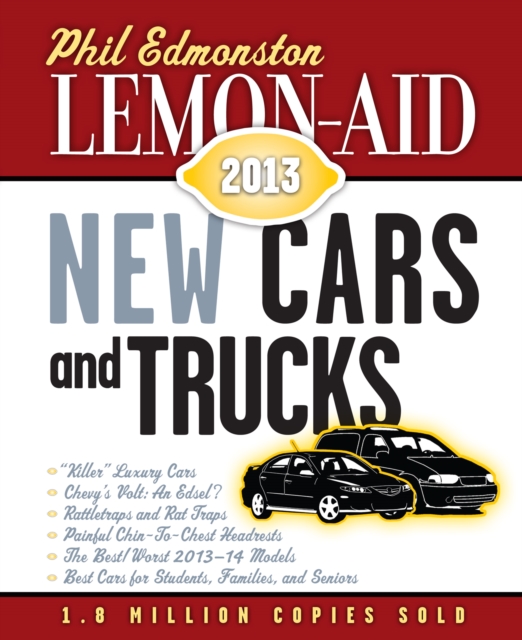 Lemon-Aid New Cars and Trucks 2013, PDF eBook