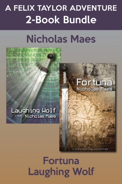 Felix Taylor Adventures 2-Book Bundle : Laughing Wolf / Fortuna, EPUB eBook