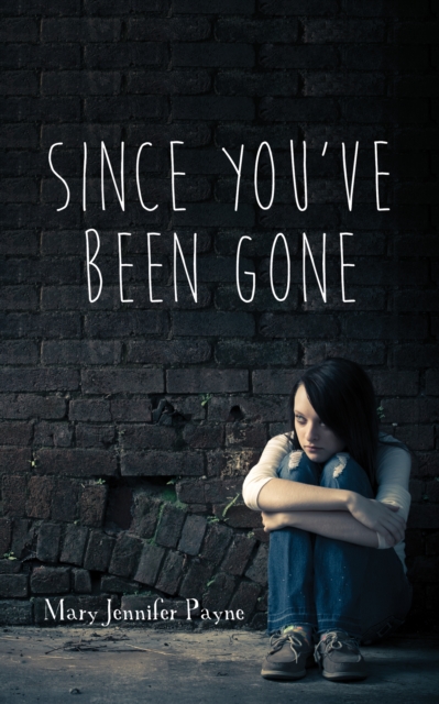 Since You've Been Gone, EPUB eBook