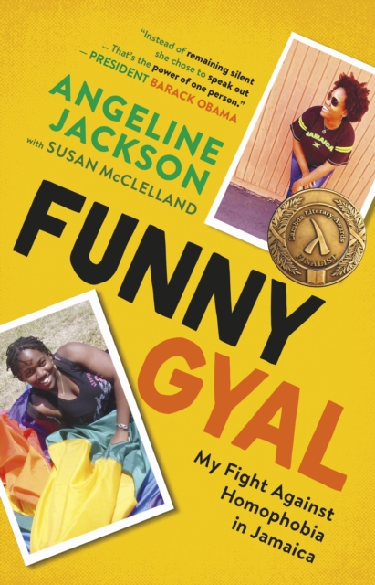 Funny Gyal : My Fight Against Homophobia in Jamaica, Paperback / softback Book
