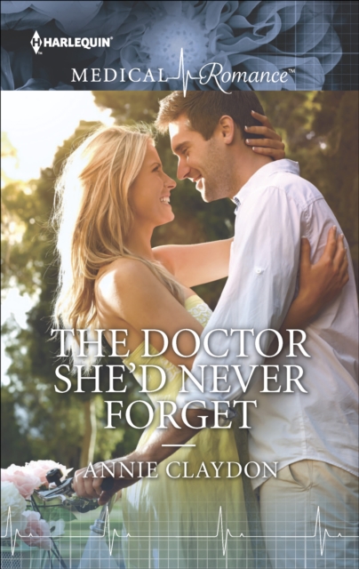 The Doctor She'D Never Forget, EPUB eBook