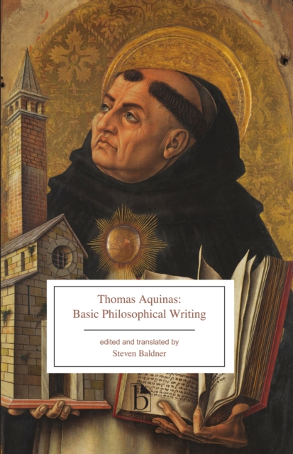Thomas Aquinas: Basic Philosophical Writing : From the Summa Theologiae and The Principles of Nature, EPUB eBook