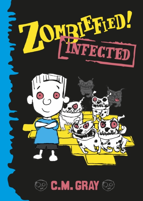 Zombiefied! : Infected, EPUB eBook