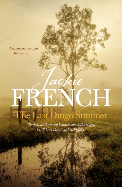 The Last Dingo Summer (The Matilda Saga, #8), EPUB eBook