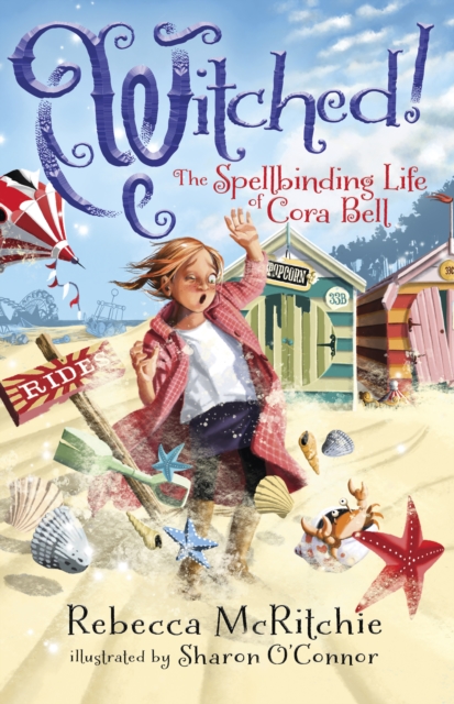 Witched! : The Spellbinding Life of Cora Bell (Jinxed, #3), EPUB eBook