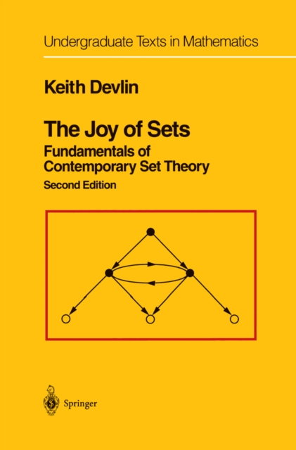 The Joy of Sets : Fundamentals of Contemporary Set Theory, PDF eBook