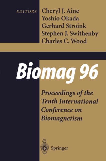 Biomag 96 : Volume 1/Volume 2 Proceedings of the Tenth International Conference on Biomagnetism, PDF eBook