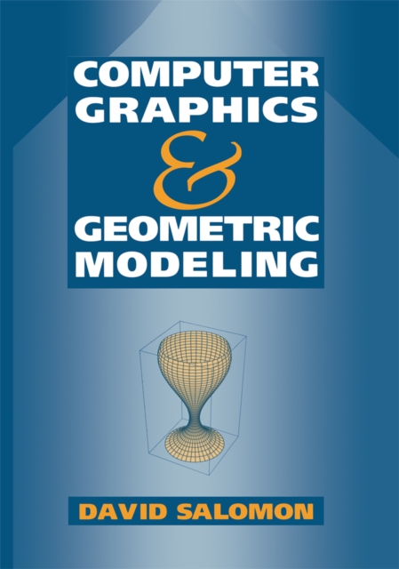 Computer Graphics and Geometric Modeling, PDF eBook