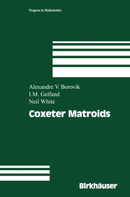 Coxeter Matroids, PDF eBook