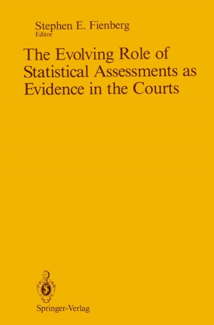 The Evolving Role of Statistical Assessments as Evidence in the Courts, PDF eBook