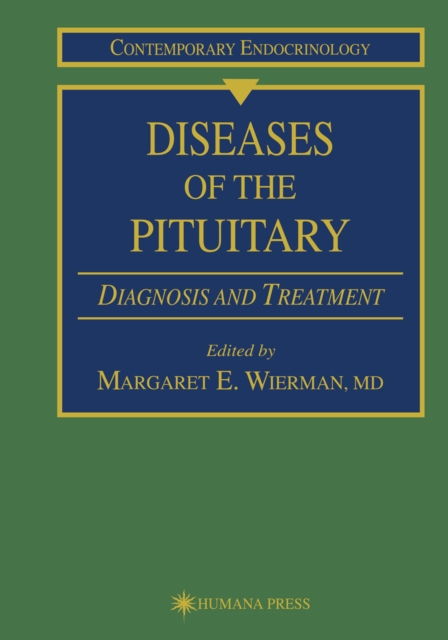 Diseases of the Pituitary : Diagnosis and Treatment, PDF eBook