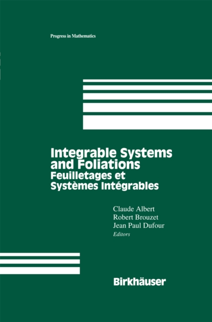 Integrable Systems and Foliations : Feuilletages et Systemes Integrables, PDF eBook