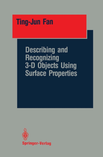 Describing and Recognizing 3-D Objects Using Surface Properties, PDF eBook