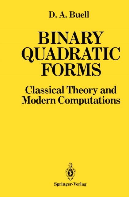 Binary Quadratic Forms : Classical Theory and Modern Computations, PDF eBook