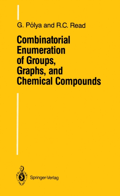 Combinatorial Enumeration of Groups, Graphs, and Chemical Compounds, PDF eBook