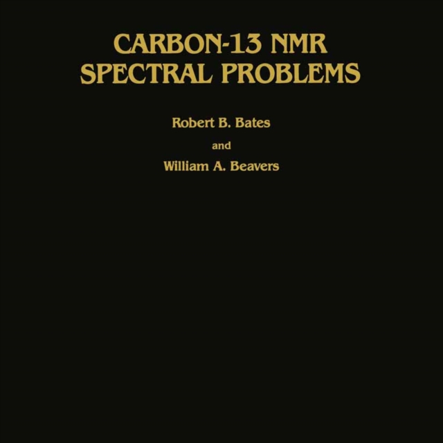 Carbon-13 NMR Spectral Problems, PDF eBook