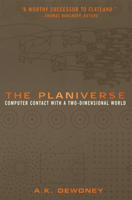 The Planiverse : Computer Contact with a Two-Dimensional World, PDF eBook