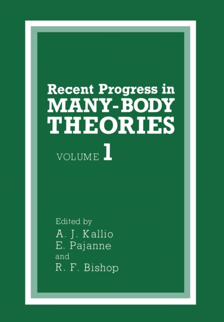 Recent Progress in MANY-BODY THEORIES, PDF eBook