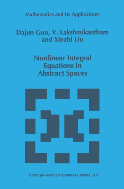 Nonlinear Integral Equations in Abstract Spaces, PDF eBook