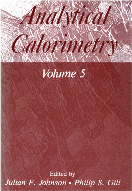 Analytical Calorimetry : Volume 5, PDF eBook