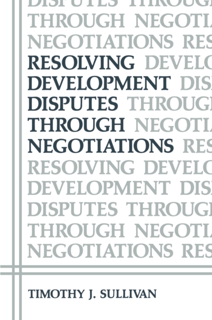 Resolving Development Disputes Through Negotiations, PDF eBook