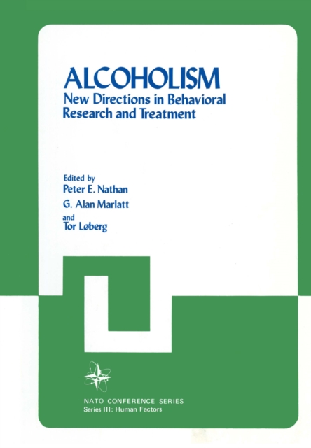 Alcoholism : New Directions in Behavioral Research and Treatment, PDF eBook
