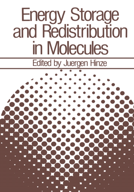 Energy Storage and Redistribution in Molecules, PDF eBook
