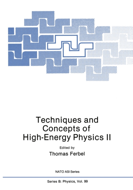 Techniques and Concepts of High-Energy Physics II, PDF eBook
