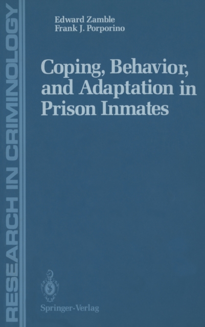Coping, Behavior, and Adaptation in Prison Inmates, PDF eBook