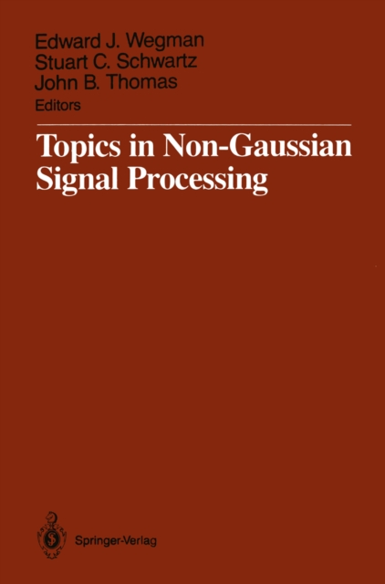 Topics in Non-Gaussian Signal Processing, PDF eBook