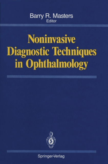 Noninvasive Diagnostic Techniques in Ophthalmology, PDF eBook